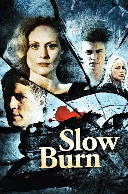 Slow Burn