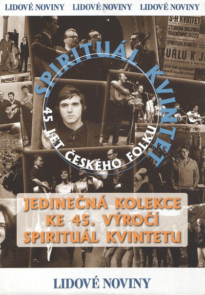 Spirituál Kvintet - 45 let českého folku
