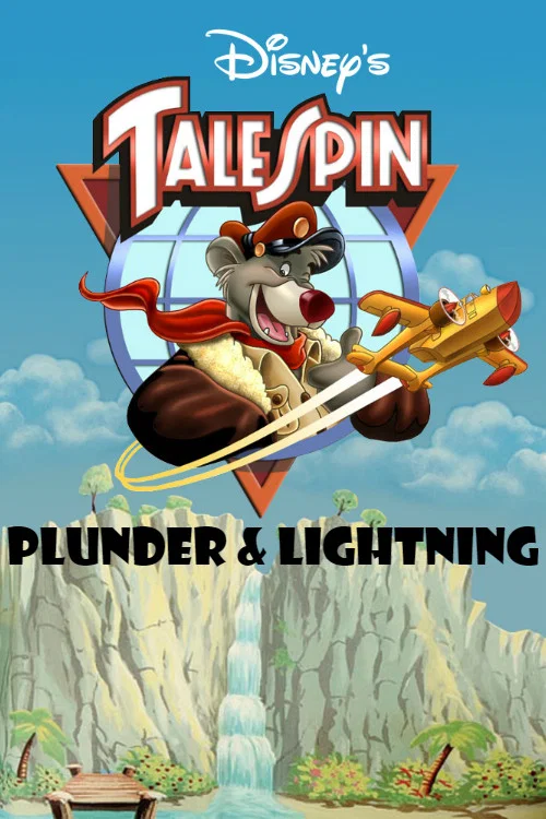 TaleSpin: Plunder & Lightning