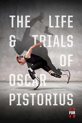 The Life and Trials of Oscar Pistorius: Part 1