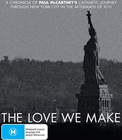 The Love We Make
