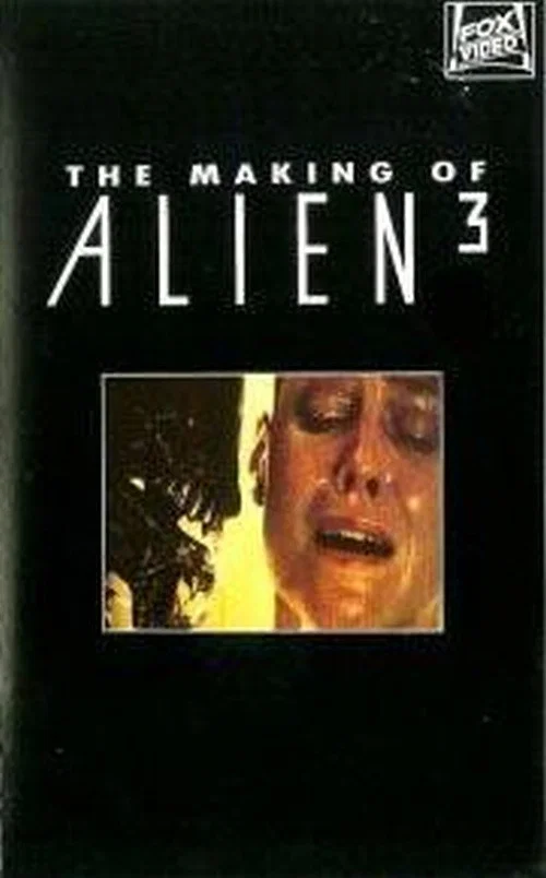 The Making of 'Alien 3'