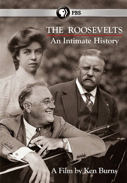The Roosevelts: An Intimate History
