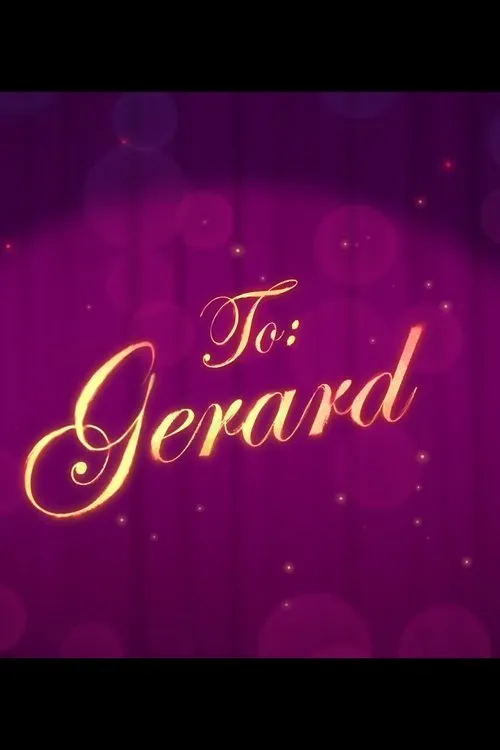 To: Gerard