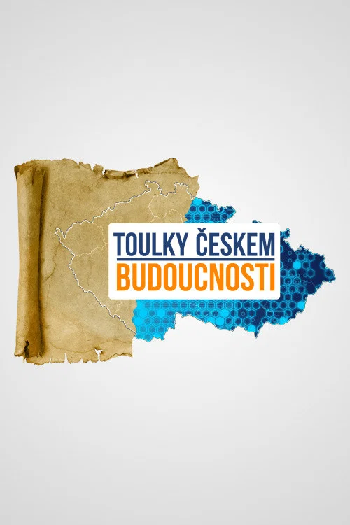 Toulky Ceskem Budoucnosti