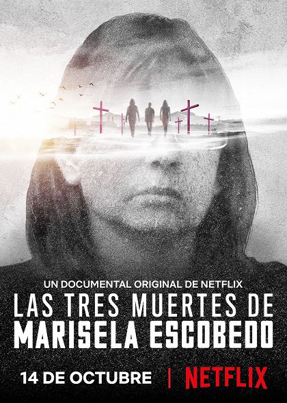 Tři smrti Marisely Escobedo