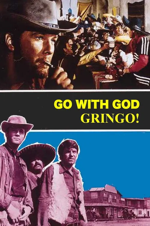 Vaya con Dios, gringo!