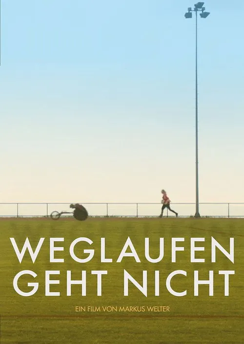 Weglaufen geht nicht