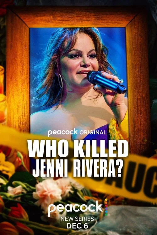 Who Killed Jenni Rivera