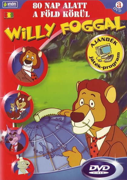 Willy Fog: Cesta kolem světa za 80 dní