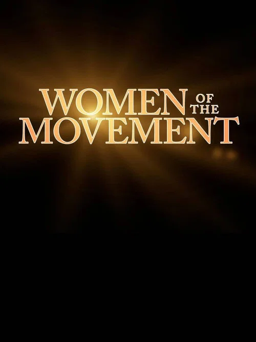 Women Of The Movement