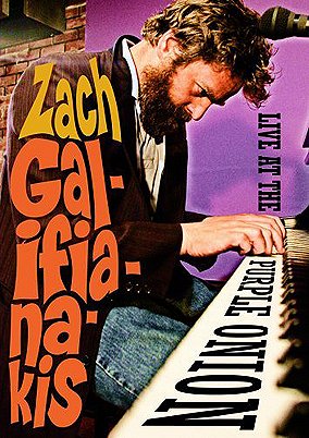 Zach Galifianakis: Live at the Purple Onion
