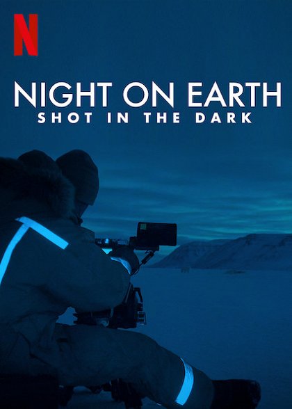 Země za noci: natáčení potmě