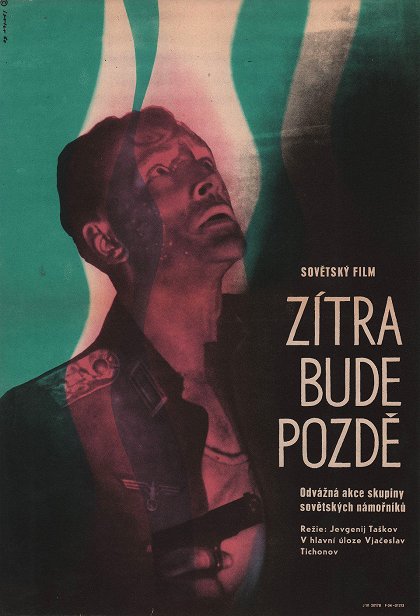 Zítra bude pozdě